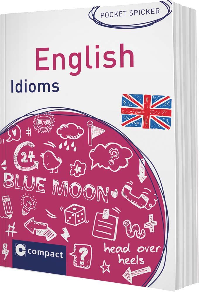 Englisch Idioms: Englische Redewendungen im Pocket-Format (Pocket Spicker) Foreign Languages ​​& Dictionaries