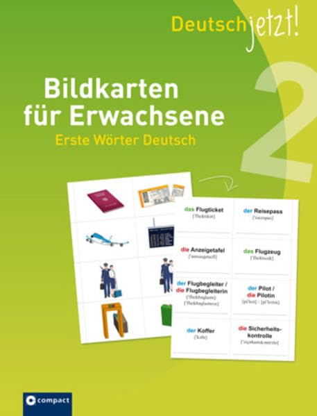 Deutsch jetzt! Bildkarten für Erwachsene 2: Erste Wörter Deutsch Learning & Reference