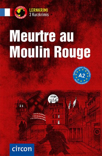 Meurtre au Moulin Rouge Foreign Languages ​​& Dictionaries