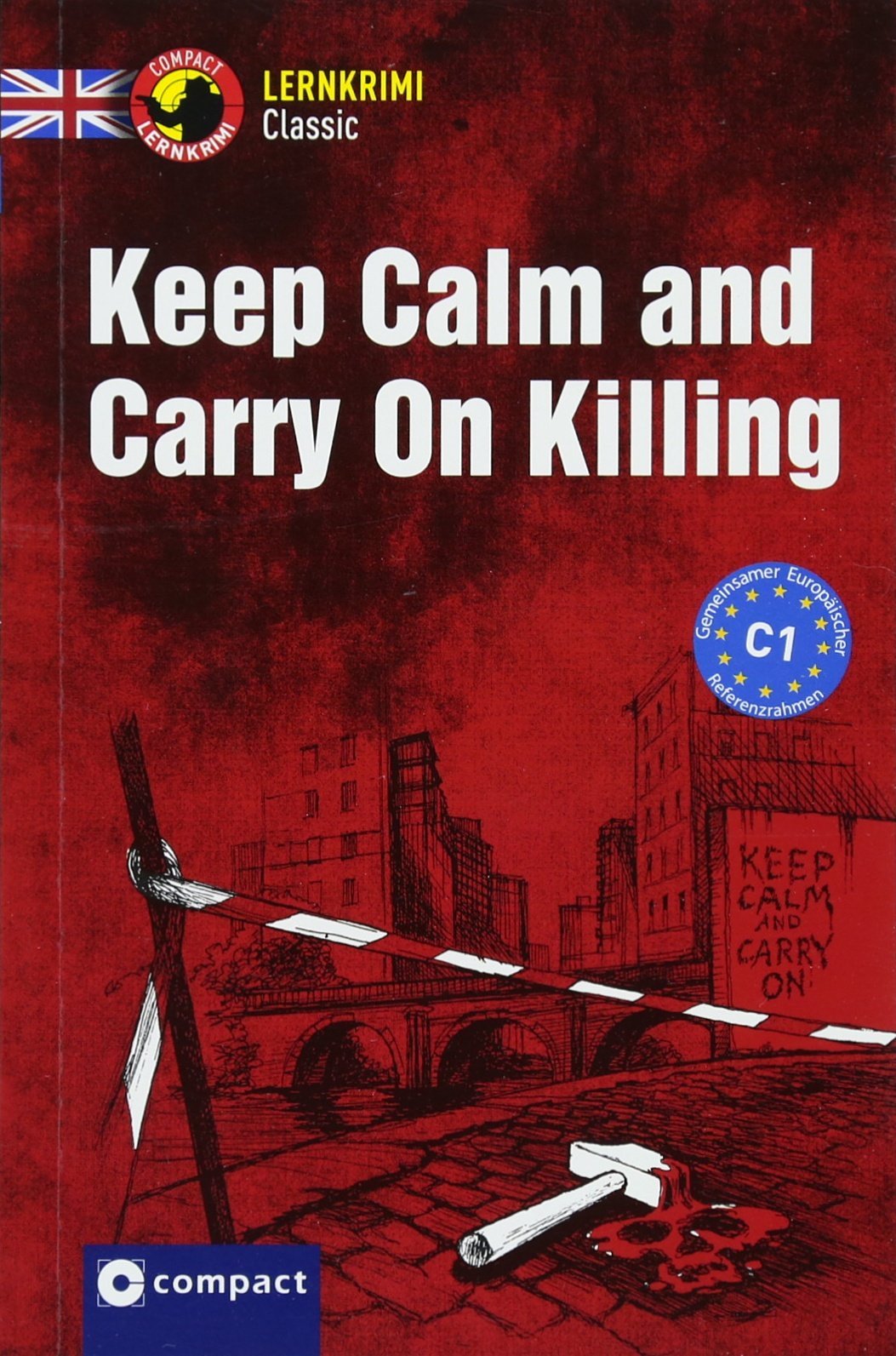 Keep Calm and Carry On Killing Foreign Languages ​​& Dictionaries