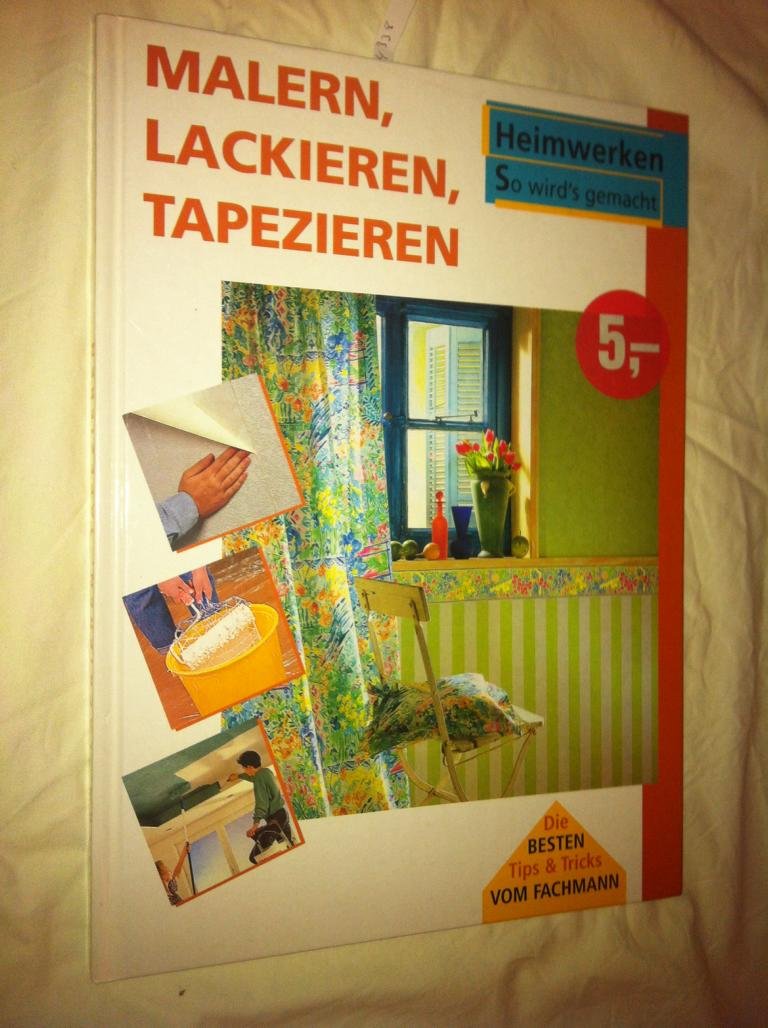Malern,Lackieren,Tapezieren (Gebundene Ausgabe) Books