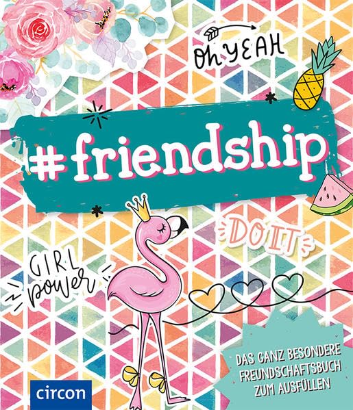 #friendship: Das ganz besondere Freundschaftsbuch zum Ausfüllen book
