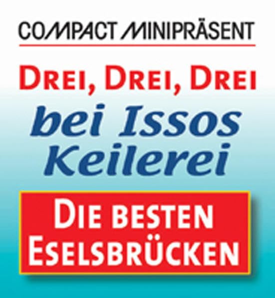 Drei, drei, drei - bei Issos Keilerei: Eselsbrücken (Compact Minipräsent) Lifestyle