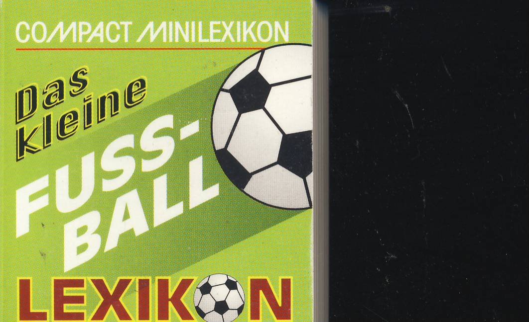 Das kleine Fussball-Lexikon: Zahlen, Daten, Fakten (Compact-Minilexika) Lifestyle