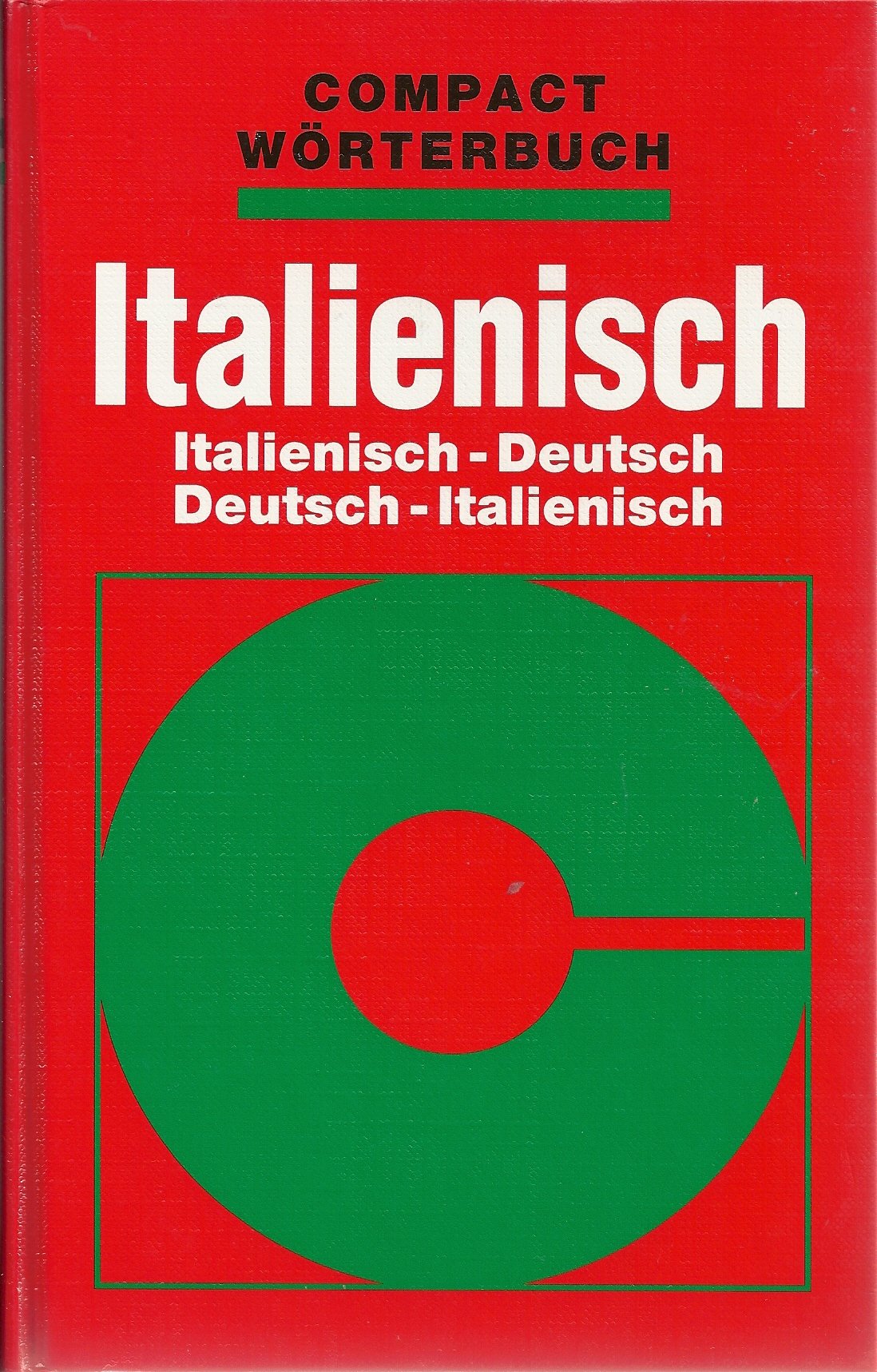 Compact Wörterbücher, Italienisch (Compact Hand- und Wörterbücher) Foreign Languages ​​& Dictionaries