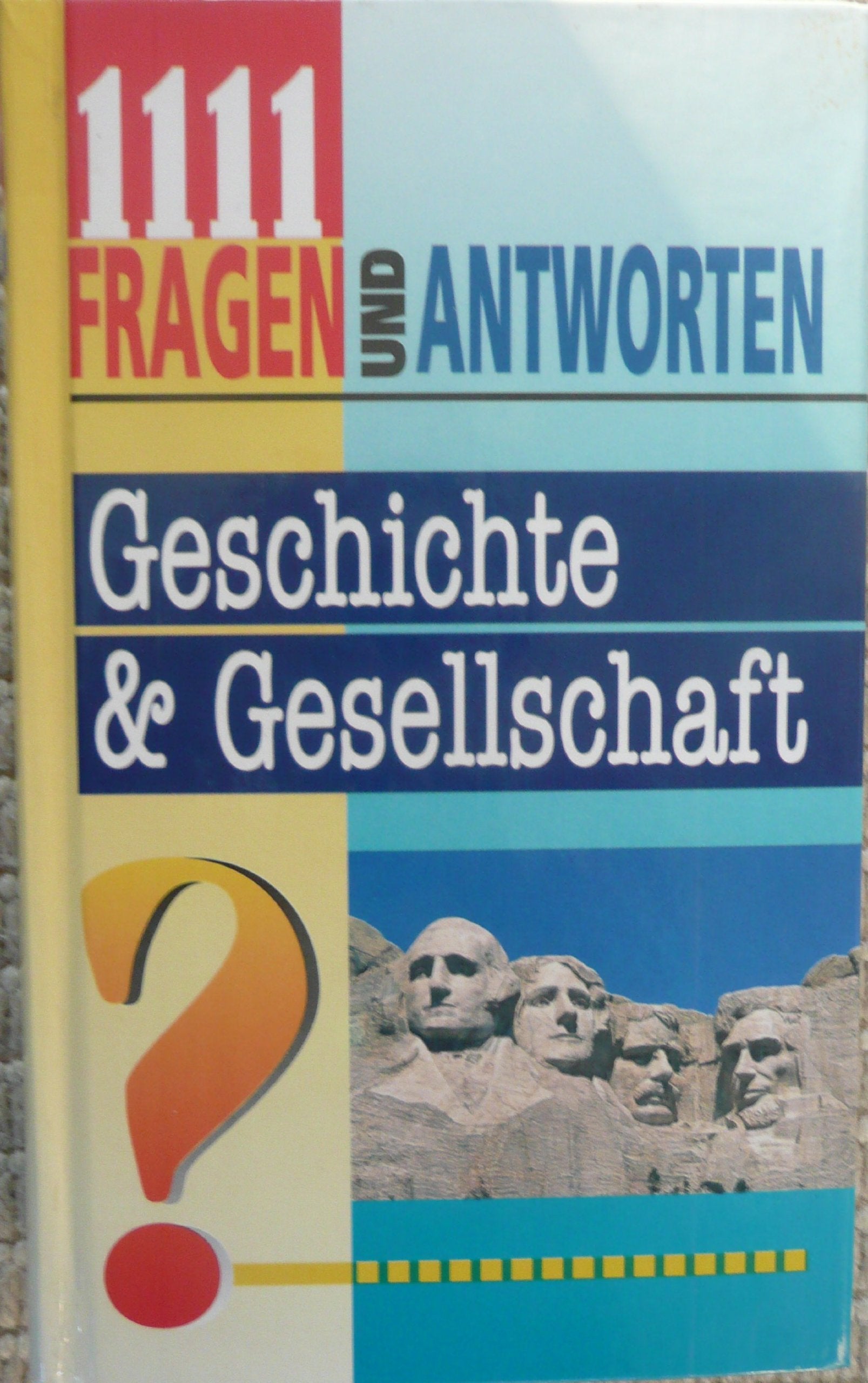 Geschichte und Gesellschaft (1111 Fragen und Antworten) Books