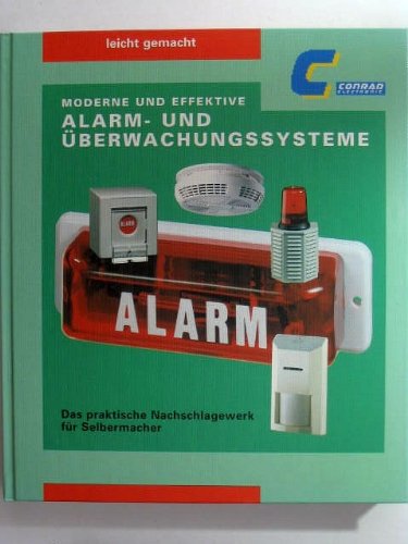 Moderne und effektive Alarm- und Überwachungssysteme Books