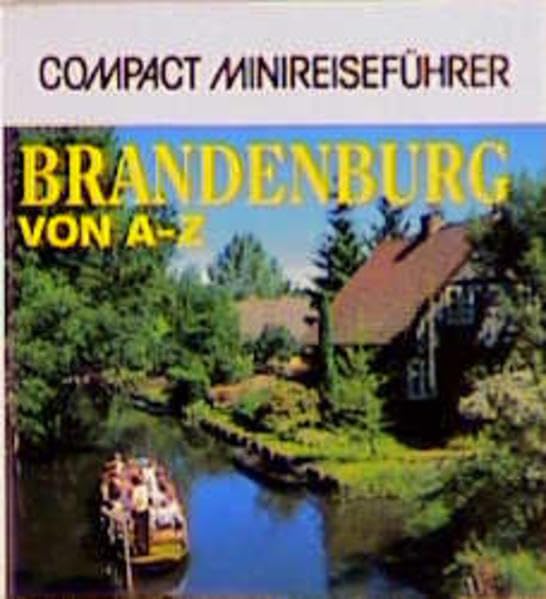 Brandenburg von A - Z (Compact-Minireiseführer) Learning & Reference