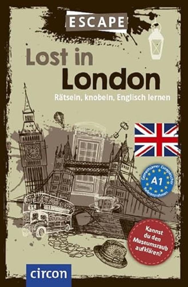 Lost in London: Rätsel, Knobeln, Englisch lernen (Escape) Foreign Languages ​​& Dictionaries