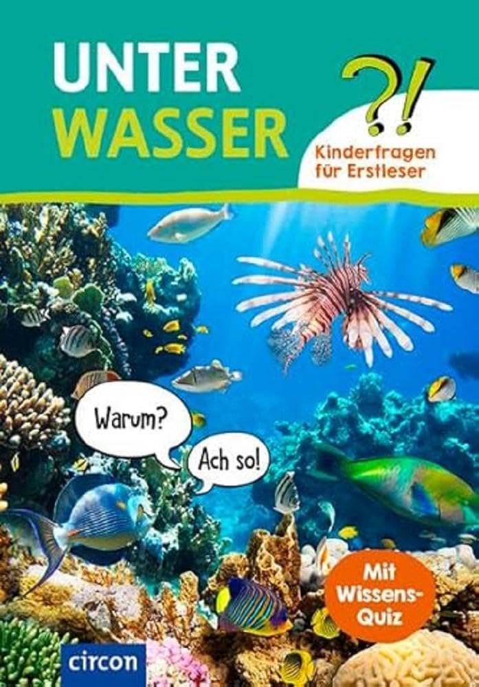 Unter Wasser: Kinderfragen für Erstleser General education