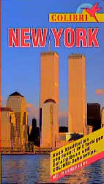 Colibri, New York: Nach Regionen gegliedert mit farbigen Detailplänen und Colibri-Geheimtips (Colibri - Erlebnisreiseführer) Leisure, Home & Garden
