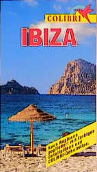 Colibri, Ibiza (Colibri - Erlebnisreiseführer) Leisure, Home & Garden