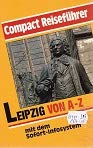 Leipzig von A - Z: Mit dem Sofort-Infosystem (Compact-Reiseführer) Travel