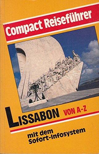 Lissabon von A - Z: Mit dem Sofort-Infosystem (Compact-Reiseführer) Books