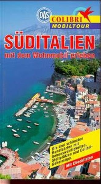 Colibri Mobiltour, Süditalien Travel