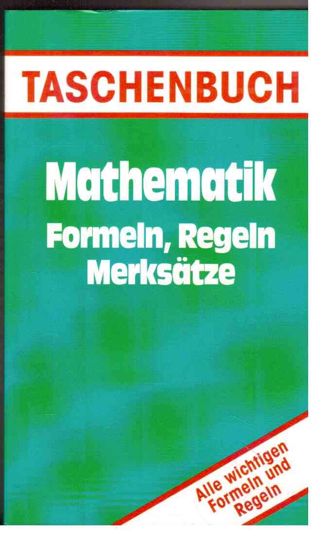 Mathematik Formeln, Regeln, Merksätze Mathematics