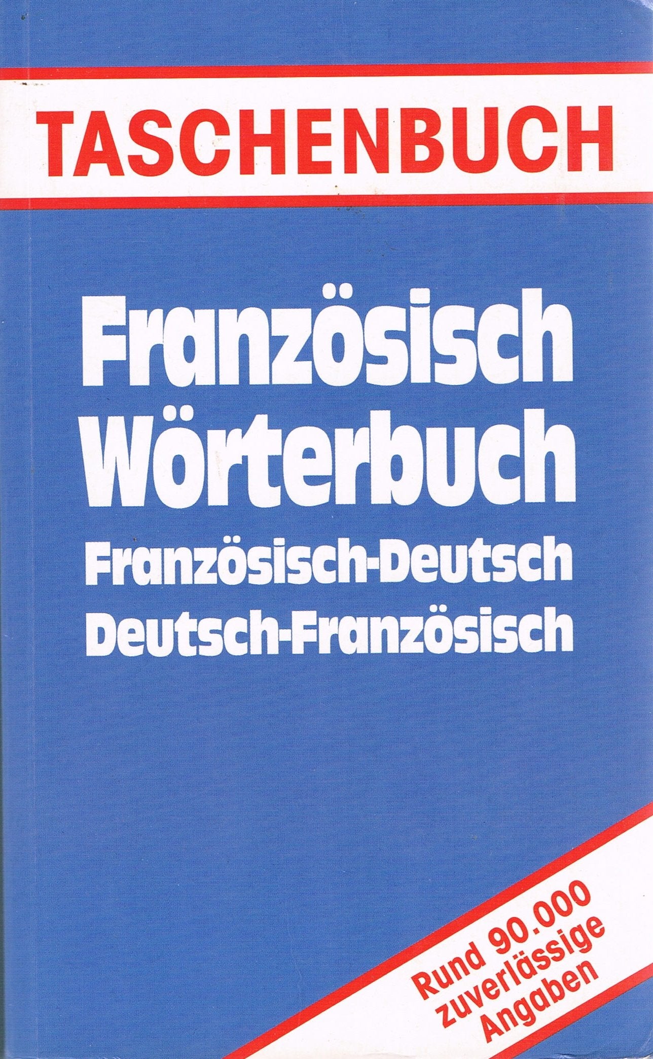 Französisch Wörterbuch (Französisch-Deutsch, Deutsch-Französisch) Foreign Languages ​​& Dictionaries