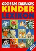 Neues farbiges Kinderlexikon (Trautwein Lexikon-Edition) Reference Books