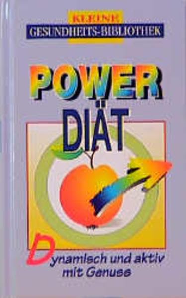 Powerdiät: Schlank mit Kraft und Energie (Kleine Gesundheitsbibliothek) Leisure, Home & Garden