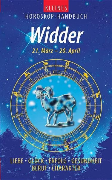 Kleines Horoskop-Handbuch. Liebe, Glück, Erfolg, Gesundheit, Beruf, Charakter / Widder Health, Nutrition & Fitness