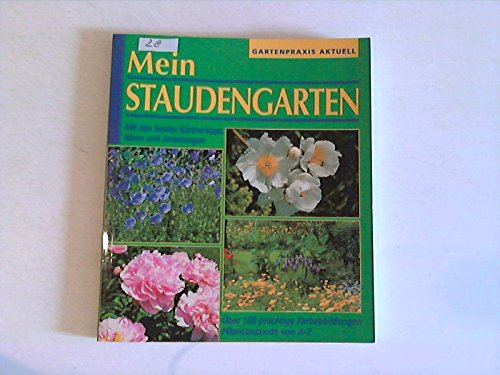 Mein Blumengarten (Gartenpraxis Aktuell) Books