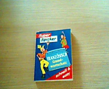 Super Spicker Französisch Grundwortschatz Books