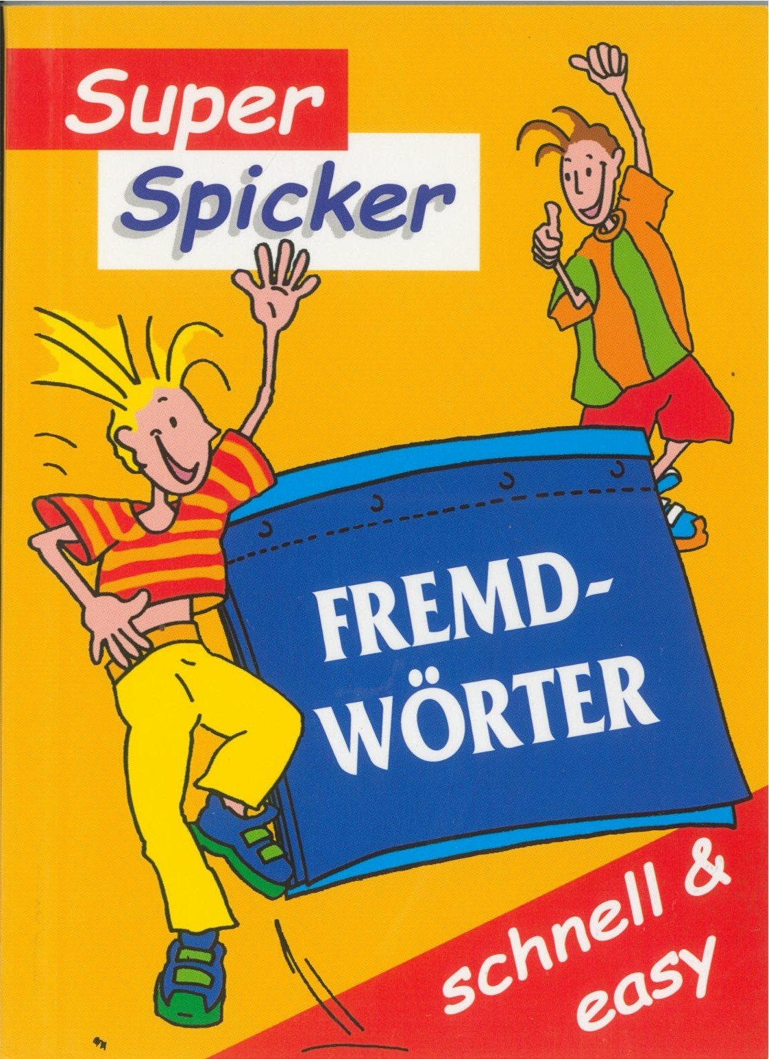 Super Spicker Fremdwörter schnell & easy Books
