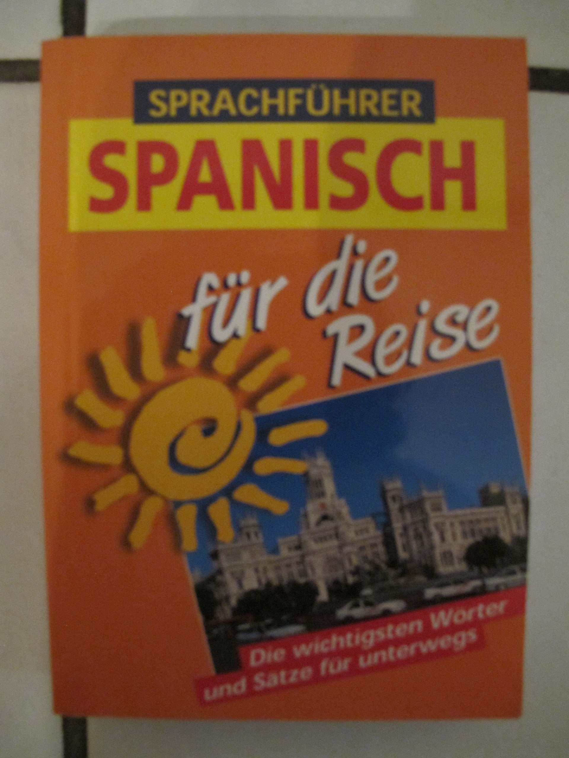 Sprachführer Spanisch für die Reise Books
