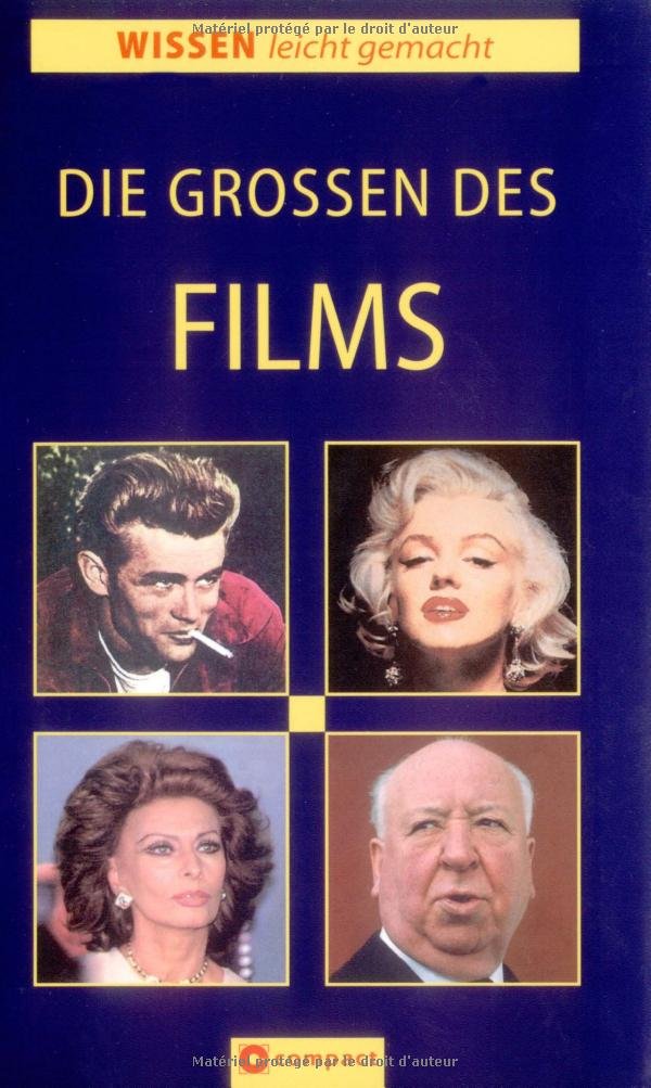 Die Grossen des Films (Wissen leicht gemacht) Film, Art & Culture