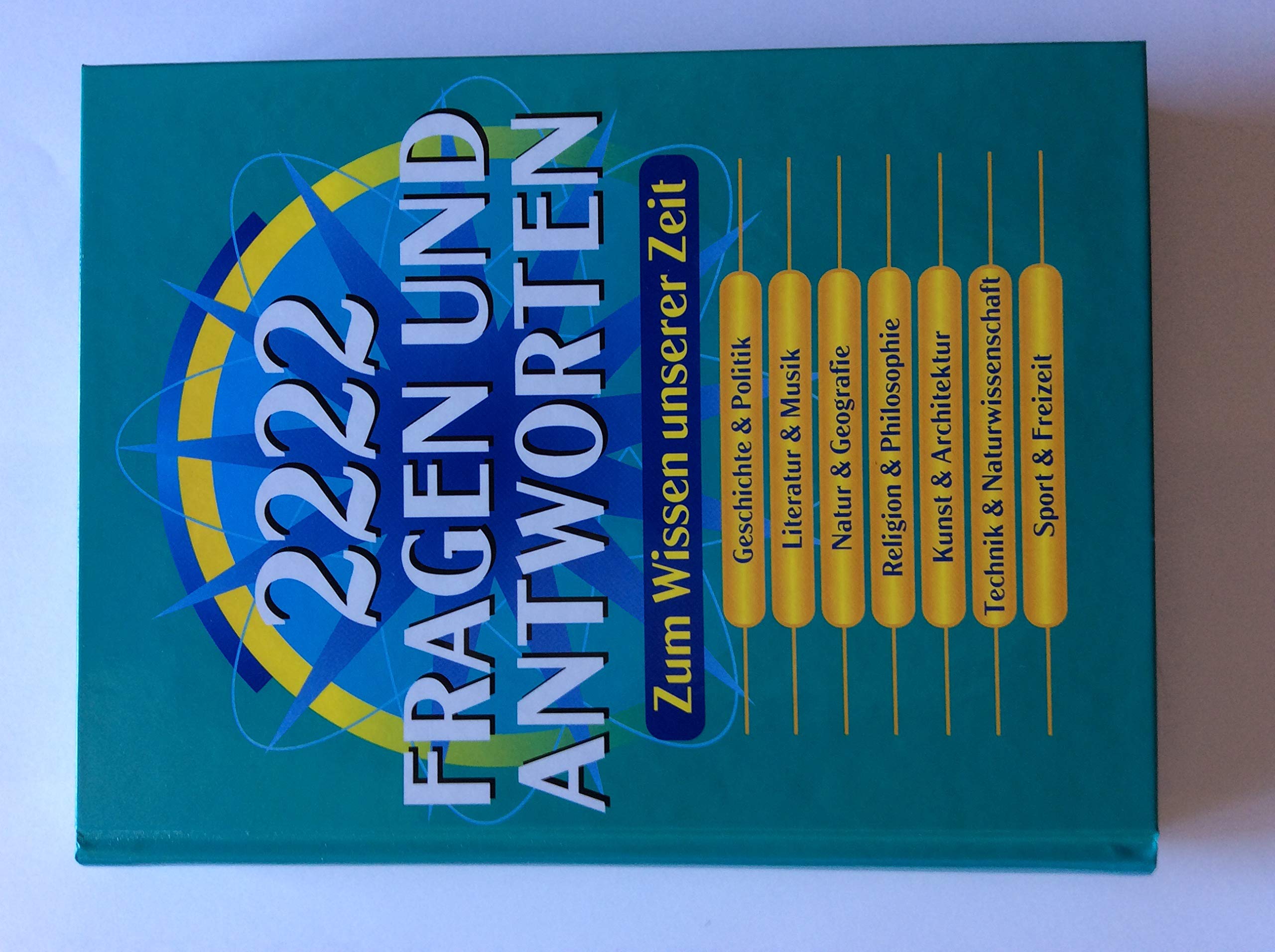 2222 Fragen und Antworten zum Wissen unserer Zeit Books