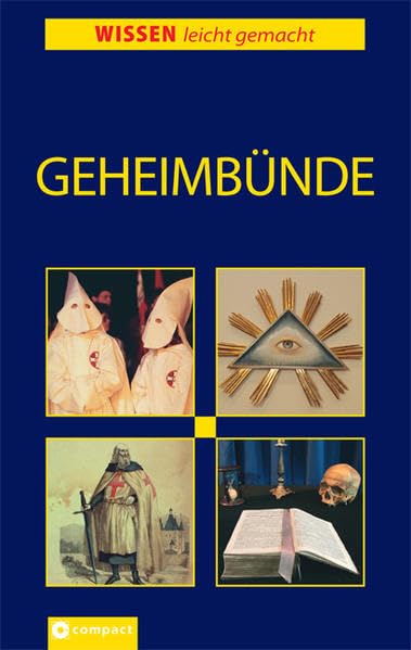 Geheimbünde (Wissen leicht gemacht) Religion & Esotericism