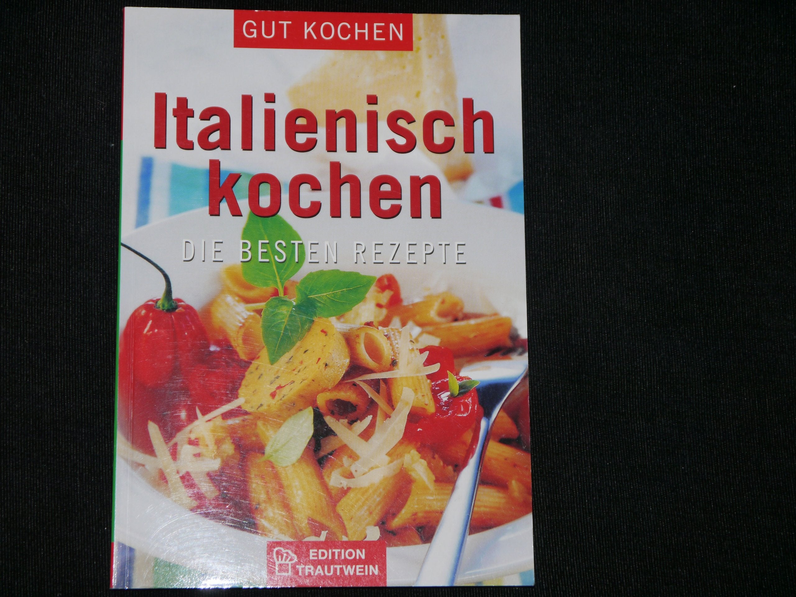 Product Image: Italienisch kochen Die besten Rezepte