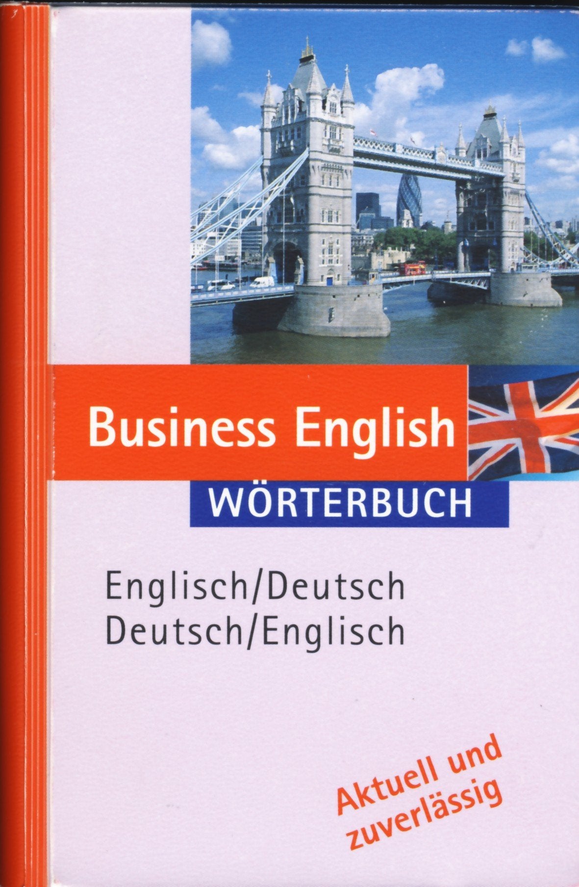Business English - Wörterbuch Englisch/Deutsch - Deutsch/Englisch Foreign Languages ​​& Dictionaries