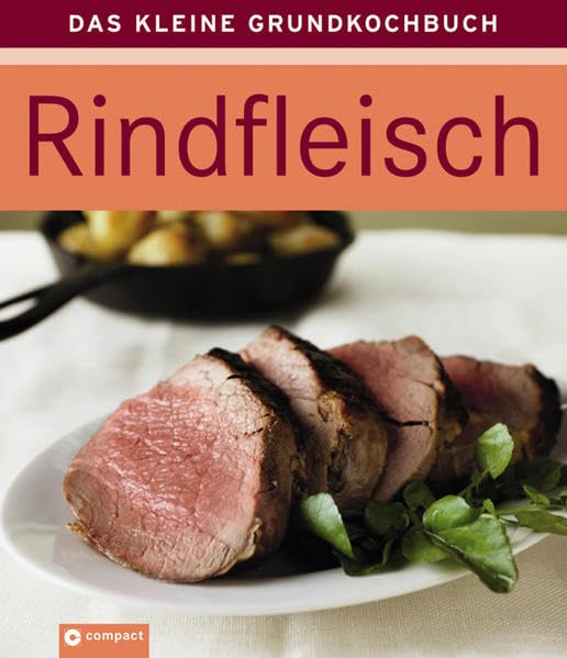 Rindfleisch (Das kleine Grundkochbuch) Leisure, Home & Garden