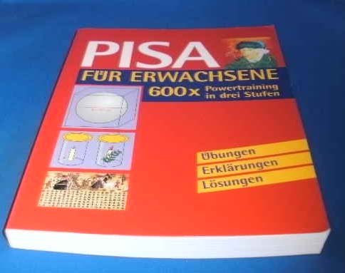 Pisa für Erwachsene 600 x Powertraining in drei Stufen Books