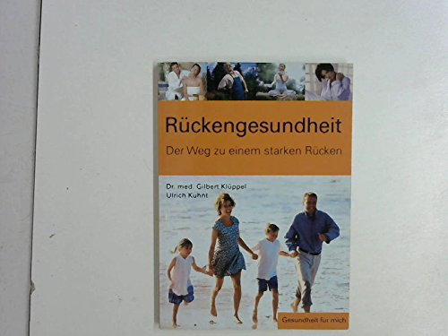 Rückengesundheit. Der Weg zu einem starken Rücken. Books