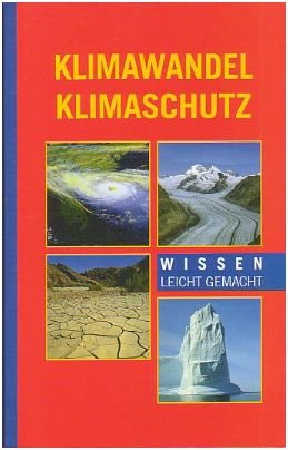 Klimawandel Klimaschutz - Wissen leicht gemacht Books