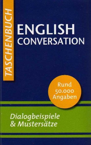 English Conversation. Dialogbeispiele & Mustersätze Books