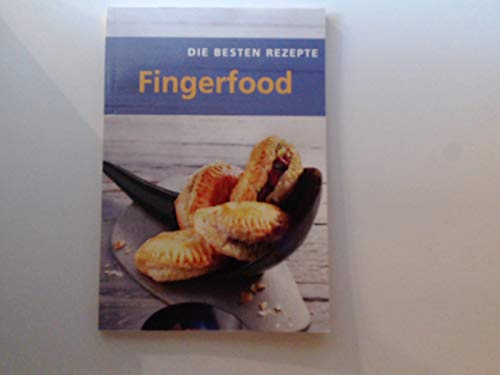 Die besten Rezepte Fingerfood Über 100 Rezepte Books