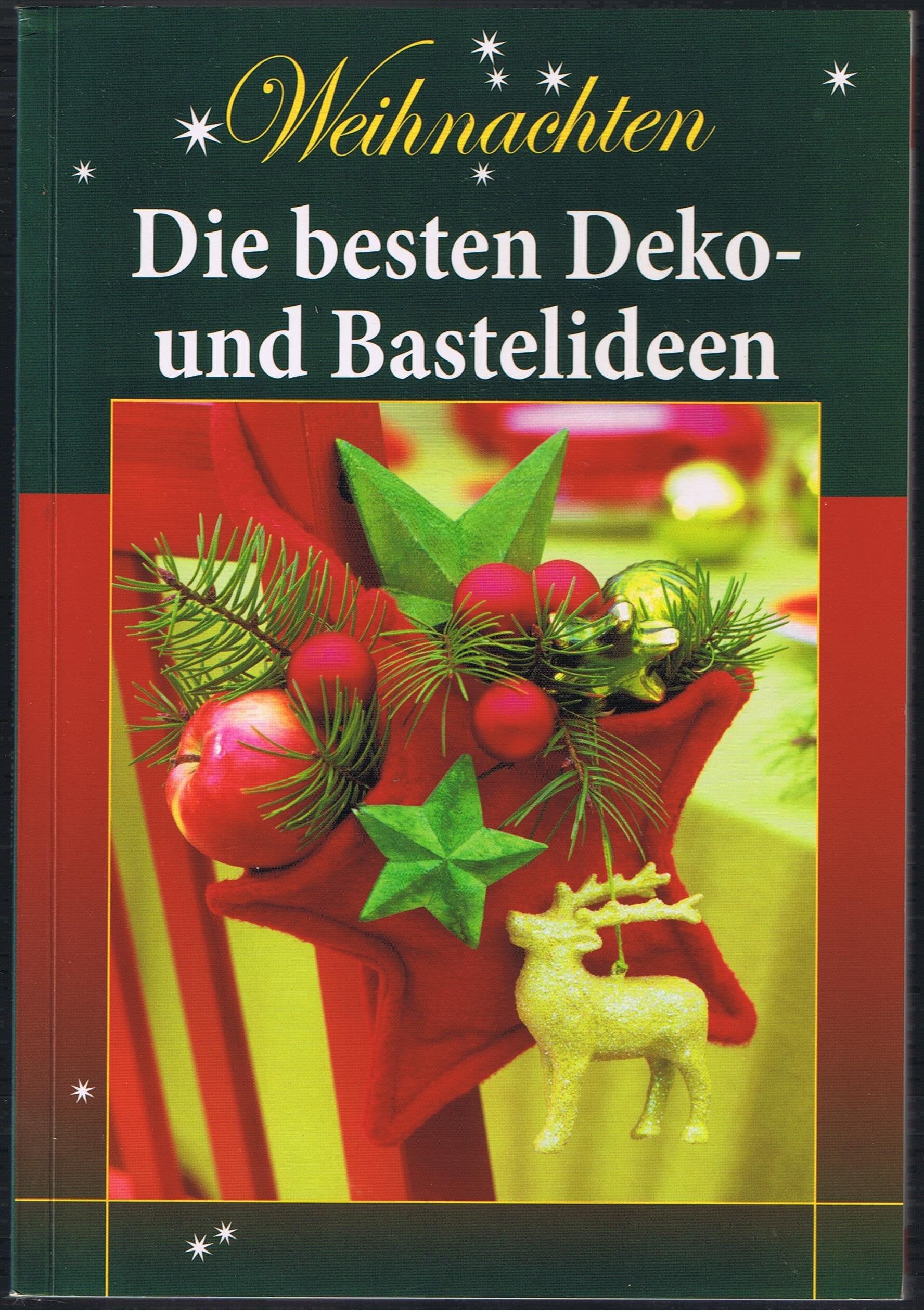 Weihnachten - Die besten Deko- und Bastelideen Books