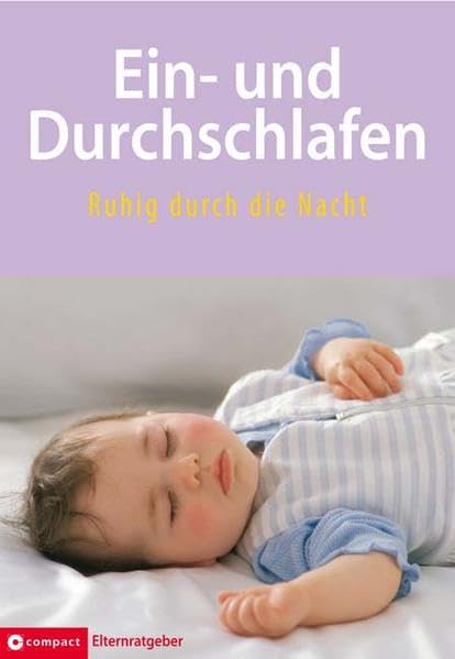 Ein- und Durchschlafen: Ruhig durch die Nacht Parents & Children