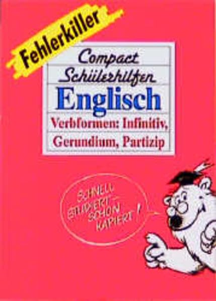 Compact Schülerhilfen, Fehlerkiller, Englisch, Verbformen: Infinitiv, Gerundium, Partizip Foreign Languages ​​& Dictionaries