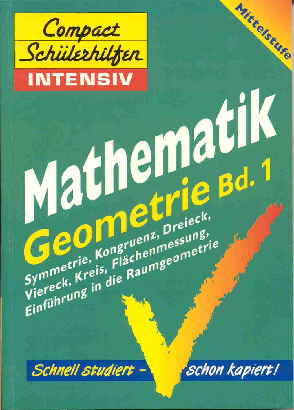 Compact Schülerhilfen intensiv, Mathematik, Geometrie, Mittelstufe Books