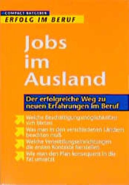 Jobs im Ausland: Von der Idee bis zum Kofferpacken: Der erfolgreiche Weg zu neuen Erfahrungen im Beruf (Erfolg im Beruf) Law