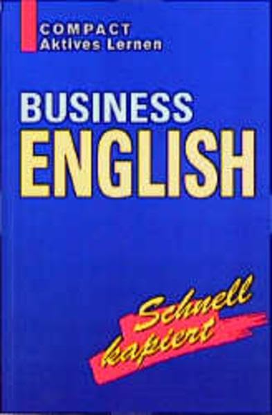Business English (Schnell kapiert!) Foreign Languages ​​& Dictionaries