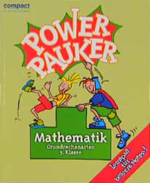Power Pauker, Mathematik Grundrechenarten 5. Klasse (Compact Power Pauker) Study Guides