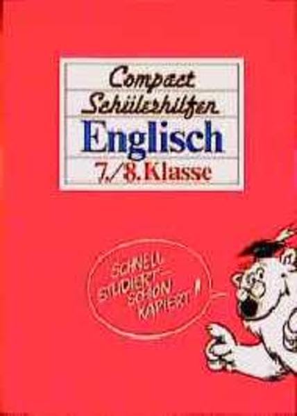 Compact Schülerhilfen, Englisch, 7./8. Klasse Learning & Reference