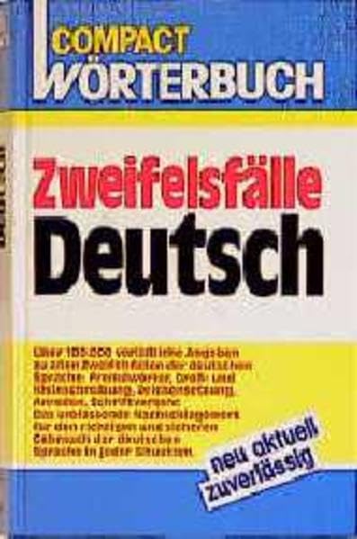 Compact Wörterbücher, Zweifelsfälle Deutsch: 100.000 Angaben (Compact Hand- und Wörterbücher) General education