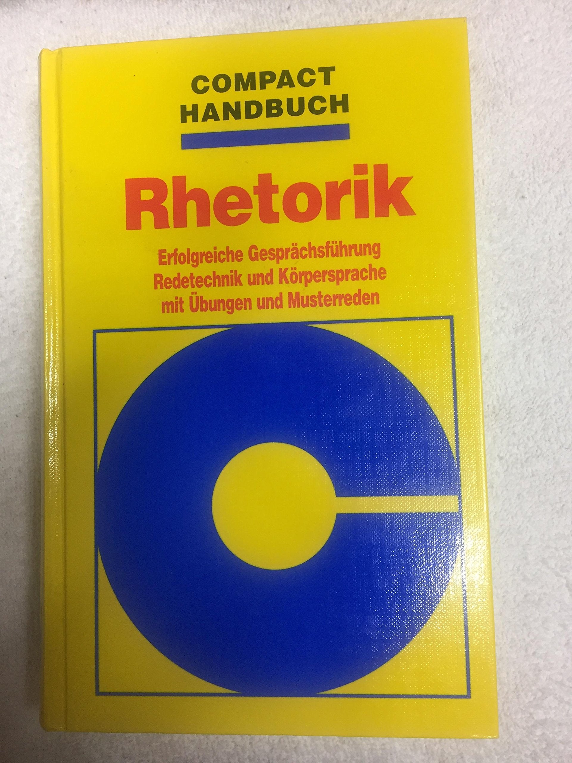 Compact Handbücher, Rhetorik (Compact Hand- und Wörterbücher) Natural Sciences