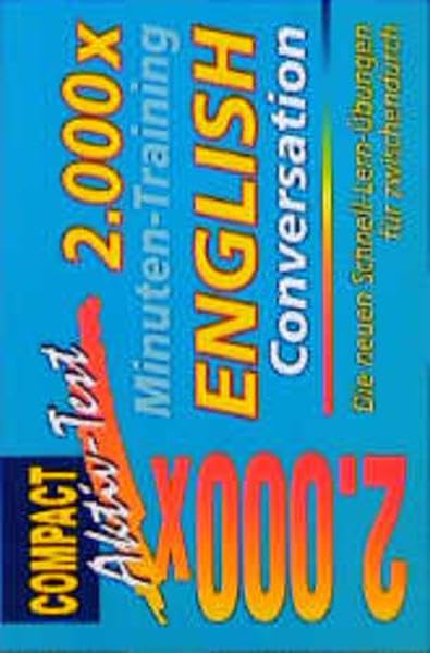2000 x Minuten-Training, English Conversation (Compact Aktiv-Test) Contemporary literature